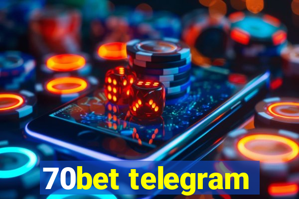 70bet telegram